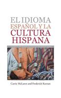 Idioma Español Y La Cultura Hispana