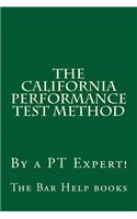 The California Performance Test Method