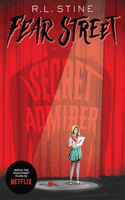 Secret Admirer: (Fear Street)