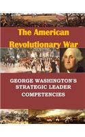 George Washington's Strategic Leader Competencies