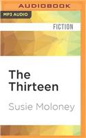 Thirteen