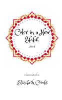 Color In A New Habit: Love