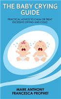 The Baby Crying Guide