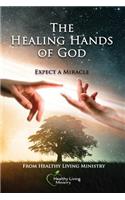 The Healing Hands of God