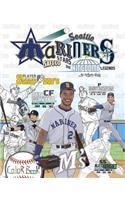 Seattle Mariners: Safeco Stars and Kingdome Legends: The Ultimate Baseball Coloring, Stats and Activity Book for Adults and Kids(1 Sports Coloring Book Biographies)