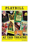 At This Theatre: 100 Years of Broadway Shows, Stories and Stars