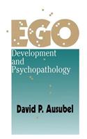 Ego Development and Psychopathology