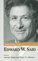 Interviews with Edward W. Said