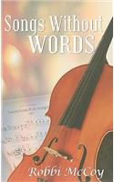 Songs without Words