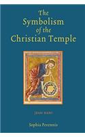 The Symbolism of the Christian Temple