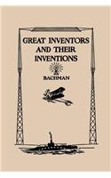 Great Inventors and Their Inventions (Yesterday's Classics)