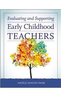 Evaluating and Supporting Early Childhood Teachers