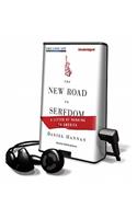 The New Road to Serfdom