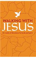Walking with Jesus