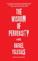 Wisdom of Perversity