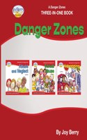 Danger Zones Three-in-One Book - Danger Zones