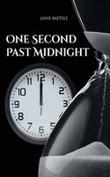 One Second Past Midnight
