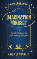 Imagination Mindset