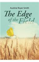 The Edge of the Field