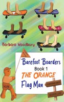 Barefoot Boarders - Book 1