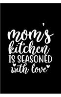 Mom's Kitchen Is Seasoned With Love