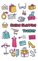 Online Shopping Tracker: Keep Tracking Organizer Notebook for online purchases or shopping orders made through an online website (Vol: 6)(6 Order Log)