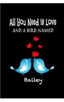 All you need is love and a bird named Bailey