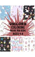 Unicorn Coloring Book for kids Ages 4-8: My little Unicorn Coloring Book with Funny Design