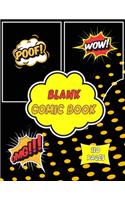 Blank Comic Book: 110 pages 8.5 x 11 with Variety of Templates, Create Your Own Comics With This Comic Book Journal, Large Notebook and Sketchbook