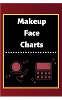 Makeup Face Charts: Blank Workbook Paper Practice Face Charts For Makeup Artists 6" x 9" 100 Pages Perfect Gift