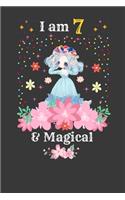 I am 7 & Magical