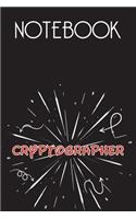 CRYPTOGRAPHER Notebook, Simple Design: Notebook /Journal Gift, Simple Cover Design,100 pages, 6x9, Soft cover, Mate Finish