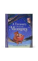 A Treasury to Read with Mommy