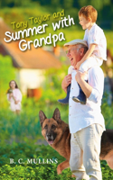 Tony Taylor and Summer with Grandpa