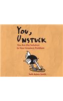 You, Unstuck