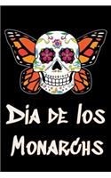 Dia De Los Monarchs