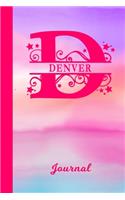 Denver Journal: Personalized Custom First Name Personal Writing Diary - Cute Pink & Purple Watercolor Effect Cover - Daily Journal for Journalists & Writers for Not