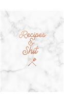 Recipes & Shit
