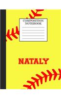 Nataly Composition Notebook: Softball Composition Notebook Wide Ruled Paper for Girls Teens Journal for School Supplies - 110 pages 7.44x9.269