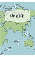 Kap Verde: Liniertes Reisetagebuch Notizbuch oder Reise Notizheft liniert - Reisen Journal für Männer und Frauen mit Linien