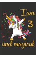 I am 3 and Magical
