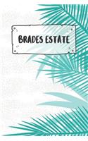 Brades Estate: Ruled Travel Diary Notebook or Journey Journal - Lined Trip Pocketbook for Men and Women with Lines