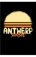 Antwerp Sunset: KALENDER 2020/2021 mit Monatsplaner/Wochenansicht mit Notizen und Aufgaben Feld! Für Neujahresvorsätze, Familen, Mütter, Reisenden Traveler A5 (6x9 