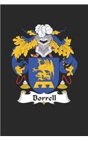 Borrell: Borrell Coat of Arms and Family Crest Notebook Journal (6 x 9 - 100 pages)