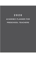 2020 Academic Planner For Preschool Teachers