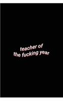 teacher of the fucking year