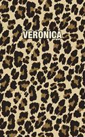 Veronica: Personalized Notebook - Leopard Print Notebook (Animal Pattern). Blank College Ruled (Lined) Journal for Notes, Journaling, Diary Writing. Wildlife 