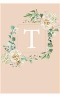 T: White Roses and Peonies Monogram Sketchbook - 110 Sketchbook Pages (6 x 9) - Floral Watercolor Monogram Sketch Notebook - Personalized Initial Lette