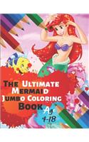 The Ultimate Mermaid Jumbo Coloring Book Age 4-18