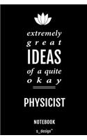 Notebook for Physicists / Physicist: awesome handy Note Book [120 blank lined ruled pages]